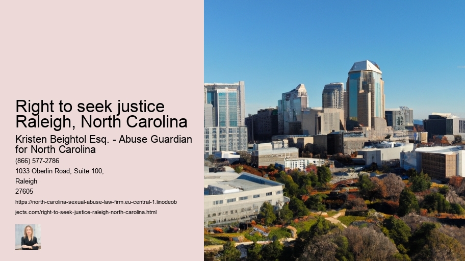 Right to seek justice Raleigh, North Carolina